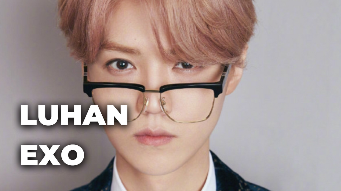 Luhan (EXO) : Profil, Histoire et Faits